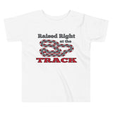 Raised Right at the Track Toddler Short Sleeve Tee