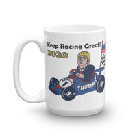 Trump Inspired Keep Racing Great Coffee Mug