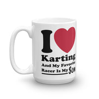 Kart Racing My Favorite Racer Is My Son Coffee Mug