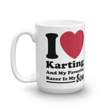 Kart Racing My Favorite Racer Is My Son Coffee Mug