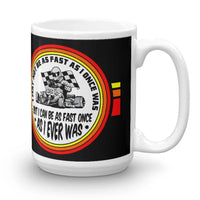 Vintage Karting Simpson Color Inspired "I Can Be As Fast As I Once Was"  Coffee Mug