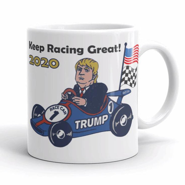 Trump Inspired Keep Racing Great Coffee Mug