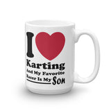 Kart Racing My Favorite Racer Is My Son Coffee Mug