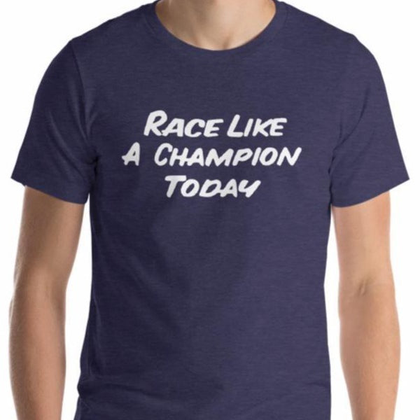 Kart Racing "Race Like A Champion Today" Premium Short-Sleeve Unisex T-Shirt